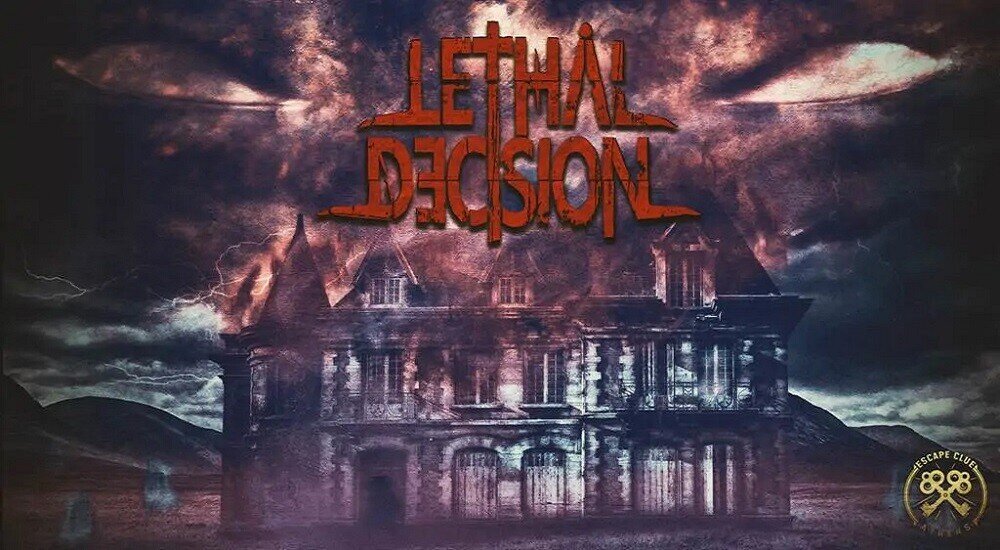 Lethal Decision